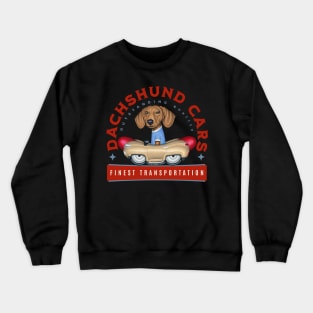 Dachshund Cars Outstanding Quality Crewneck Sweatshirt